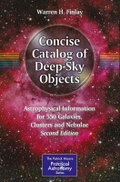 Concise Catalog of Deep-Sky Objects Astrophysical Information for 550 Galaxies, Clusters and Nebulae